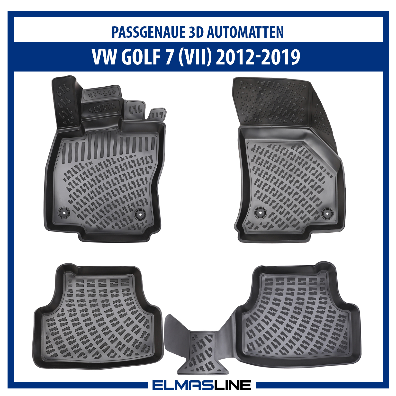VW Golf 7 & Golf 7 Variant 2012-2019 passgenaue Auto Gummimatten